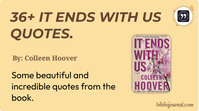 36+ Best It Ends With Us Quotes - Colleen Hoover