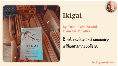 Ikigai Summary And Review Hector Gracia and Francesc Miralles